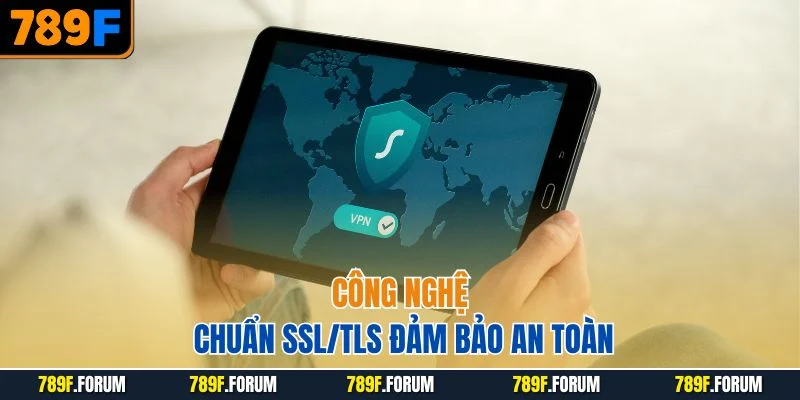 cong-nghe-chuan-ssl-tls-dam-bao-an-toan